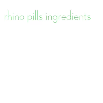 rhino pills ingredients