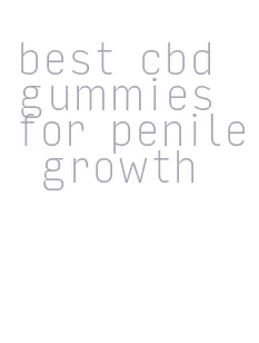 best cbd gummies for penile growth