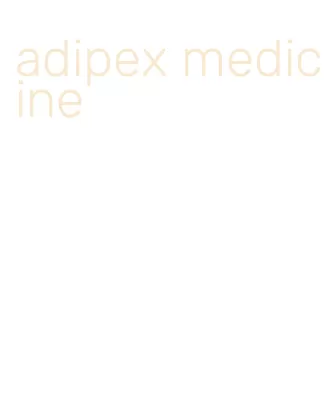 adipex medicine