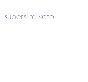 superslim keto