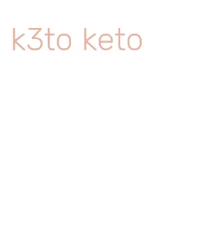 k3to keto