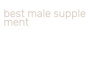 best male supplement