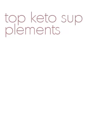 top keto supplements