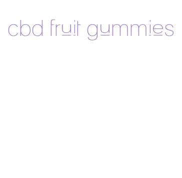 cbd fruit gummies