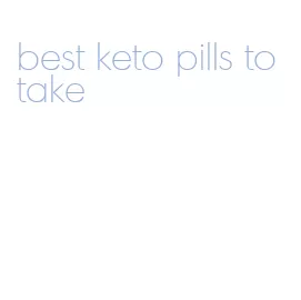 best keto pills to take