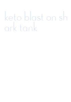 keto blast on shark tank