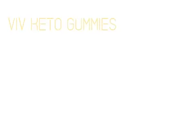 viv keto gummies