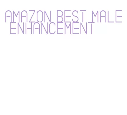 amazon best male enhancement