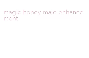 magic honey male enhancement