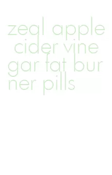 zeal apple cider vinegar fat burner pills