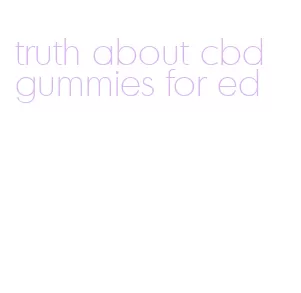 truth about cbd gummies for ed