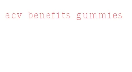 acv benefits gummies