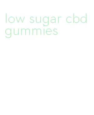 low sugar cbd gummies