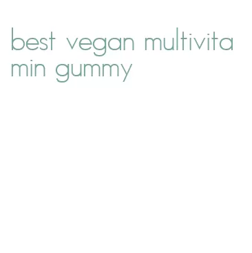 best vegan multivitamin gummy