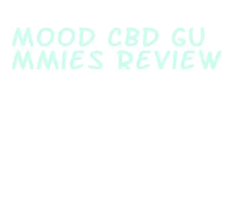 mood cbd gummies review