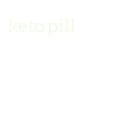 keto pill