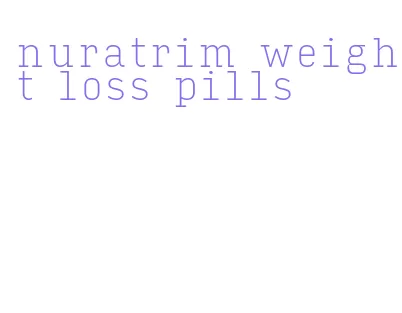 nuratrim weight loss pills