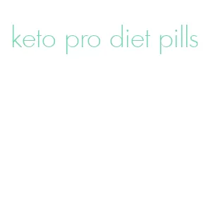 keto pro diet pills