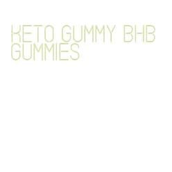 keto gummy bhb gummies