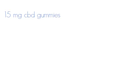 15 mg cbd gummies