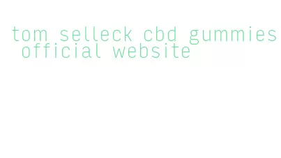 tom selleck cbd gummies official website