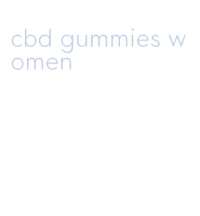 cbd gummies women