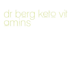 dr berg keto vitamins