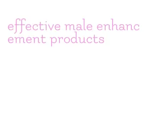 effective male enhancement products