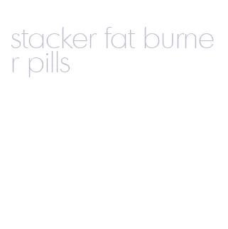 stacker fat burner pills