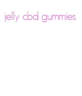 jelly cbd gummies