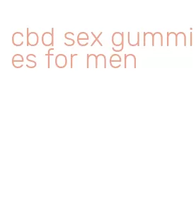 cbd sex gummies for men