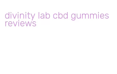 divinity lab cbd gummies reviews