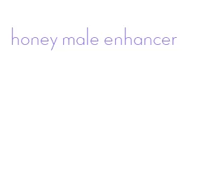 honey male enhancer