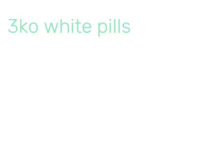 3ko white pills