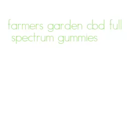 farmers garden cbd full spectrum gummies