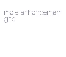 male enhancement gnc