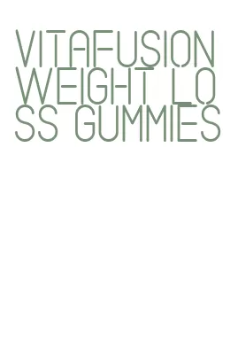 vitafusion weight loss gummies