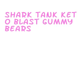 shark tank keto blast gummy bears