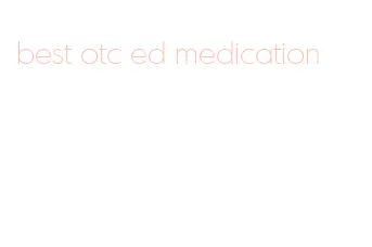 best otc ed medication