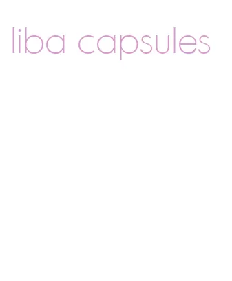 liba capsules