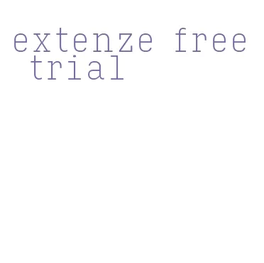extenze free trial