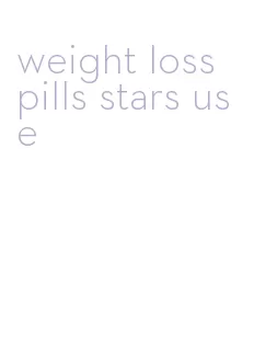 weight loss pills stars use