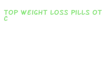 top weight loss pills otc