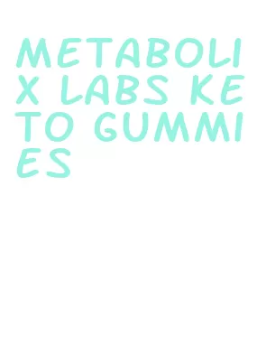 metabolix labs keto gummies