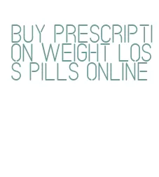 buy prescription weight loss pills online