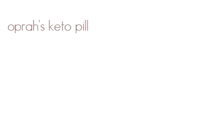 oprah's keto pill