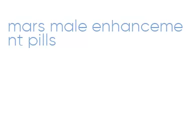 mars male enhancement pills