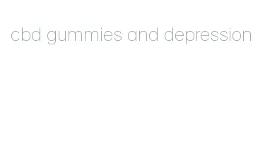 cbd gummies and depression