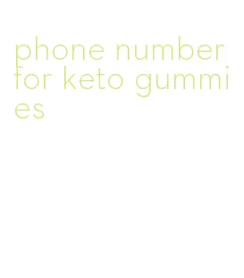 phone number for keto gummies