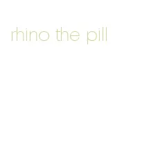 rhino the pill